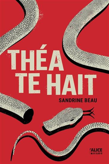 Théa te hait de Sandrine Beau