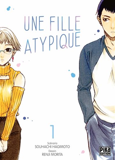 Une fille atypique T.1 de Sôhachi Hagimoto