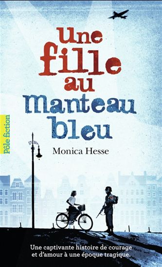 Une fille au manteau bleu de Monica Hesse