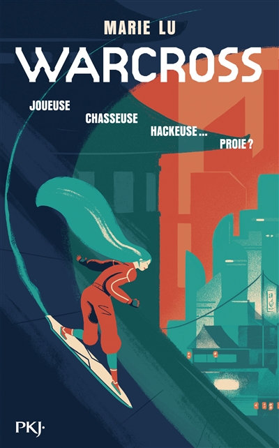 Warcross T.1 de Marie Lu